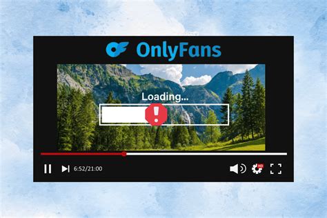 onlyfans non funziona|9 Ways to Fix OnlyFans Videos Not Loading – TechCult